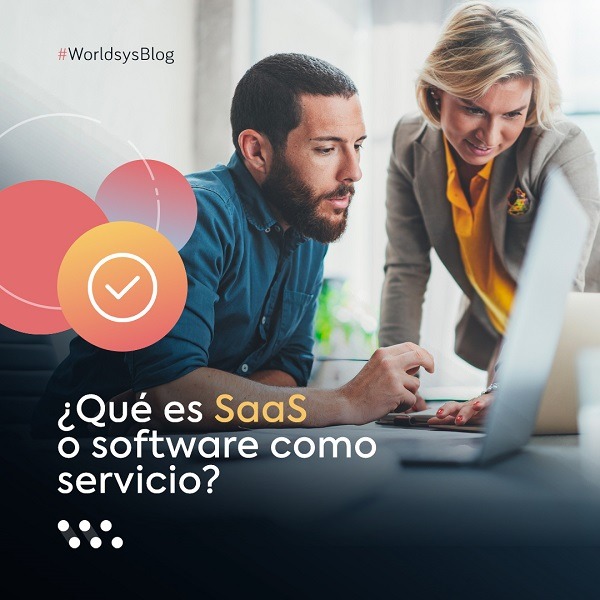 ¿Qué es SaaS o Software como servicio?