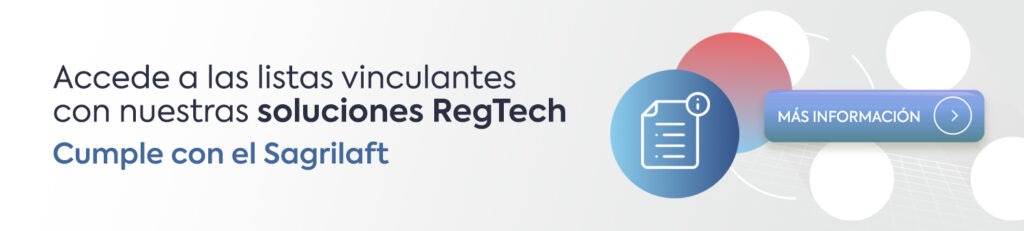 Accede a las listas vinculantes con nuestras soluciones RegTech
