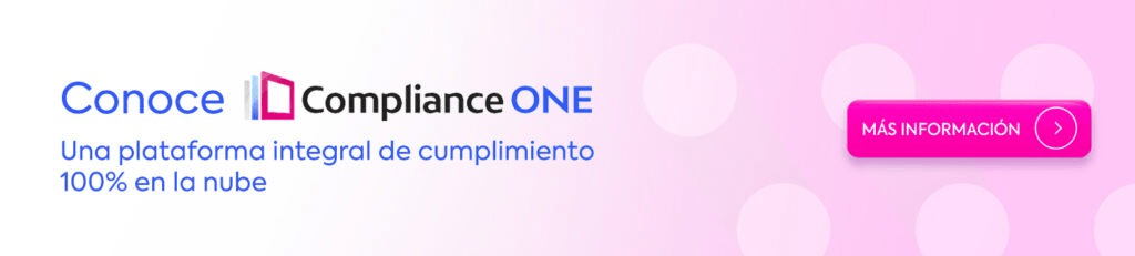 Compliance One: Una plataforma integral de cumplimiento 